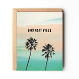 Birthday Vibes Card