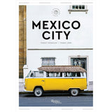 Mexico City | The Extraordinary Guide