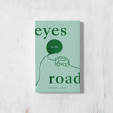 Eyes on the Road