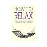 how to relax