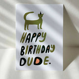 Happy Birthday Dude Card