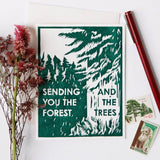 Sending You the Forest and the Trees Card