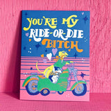 Ride Or Die Card