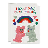 Cute Thing Love Card