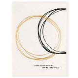 Better Half Anniversary Card