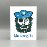 Me Loves Ye Card