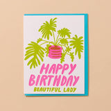 Plant Lady Birthday Card