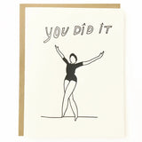 You Did It Card