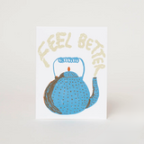 Feel Better Teapot Card