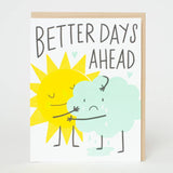 Better Days Ahead Card