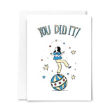 You Did It Juggler Card