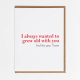 Grow Old Card