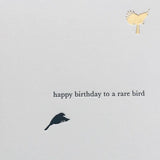 Rare Bird Birthday Card