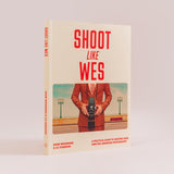 Shoot Like Wes