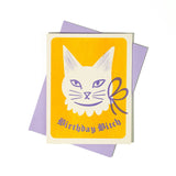 Birthday Bitch Card