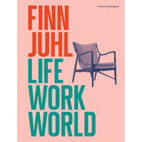 Finn Juhl | Life, Work, World