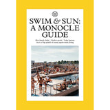 Swim + Sun | A Monocle Guide