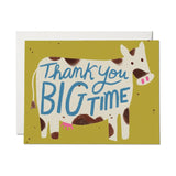 Big Time Thank You Card