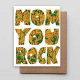 Mom You Rock Card