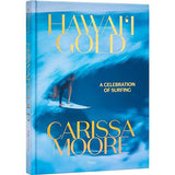 Hawaii Gold: A Celebration of Surfing