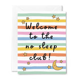 No Sleep Club Card