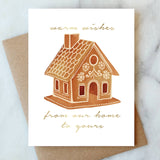 From Our Home To Yours Gingerbread Card