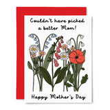Picked You Mother's Day Card