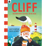 Cliff | The Man With A Seagull On His Head