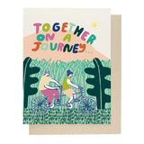 Together On A Journey Card