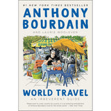 World Travel | Anthony Bourdain