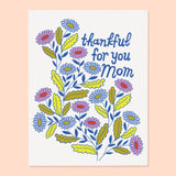 Thankful Floral Mom Card