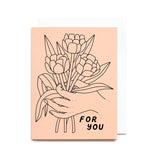 For You Flowers Card
