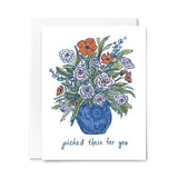 Picked These For You Card
