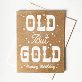 Old But Gold Birthday Card