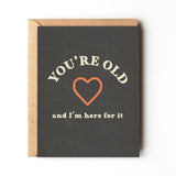 You're Old Card