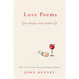Love Poems for People with Children