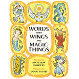 Words With Wings And Magic Things