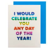 Celebrate You Birthday Card
