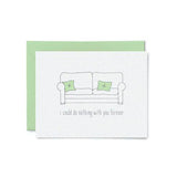 I Could Do Nothing With You Card