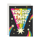 You Did That Card