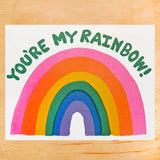 You're My Rainbow Card