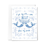 Kelp From My Friends Card