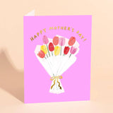 Tulips For You Mom Card