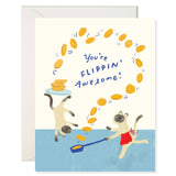 Flipping Awesome Card