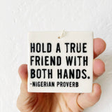 True Friend Wall Charm