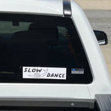 Slow Dance Bumper Sticker