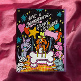 Doggone Great Birthday Card