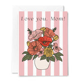 Love You, Mom Card