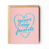 You're My Favorite Card