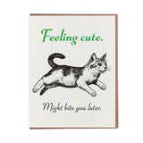 Feeling Cute Card